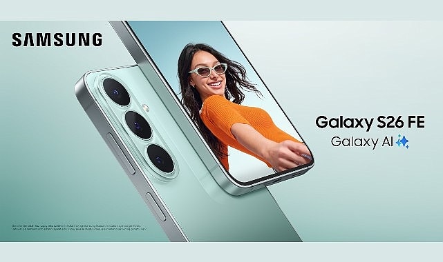 Galaxy S26 FE: Amiral Gemisi Deneyimleri Cebinizde